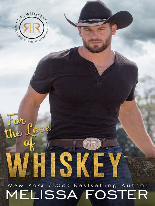 Title details for For the Love of Whiskey by Melissa Foster - Wait list